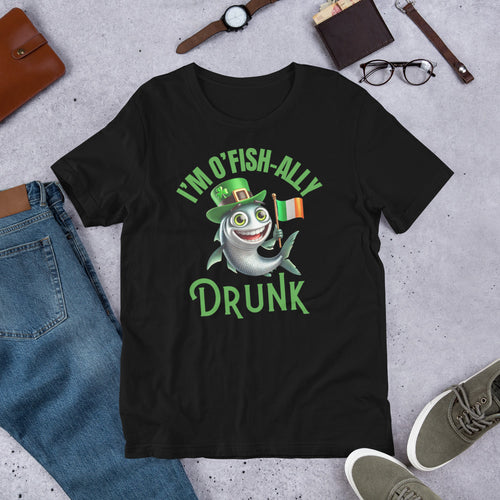 St. Patrick's Day I'm O'Fish-Ally Drunk T Shirt