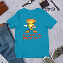 Load image into Gallery viewer, You Wanna Pizza Me T shirt - j and p hats 